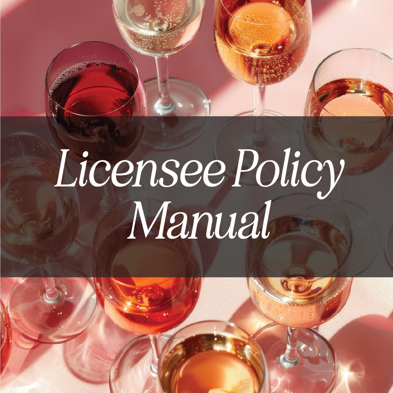 Licensee Policy Manual