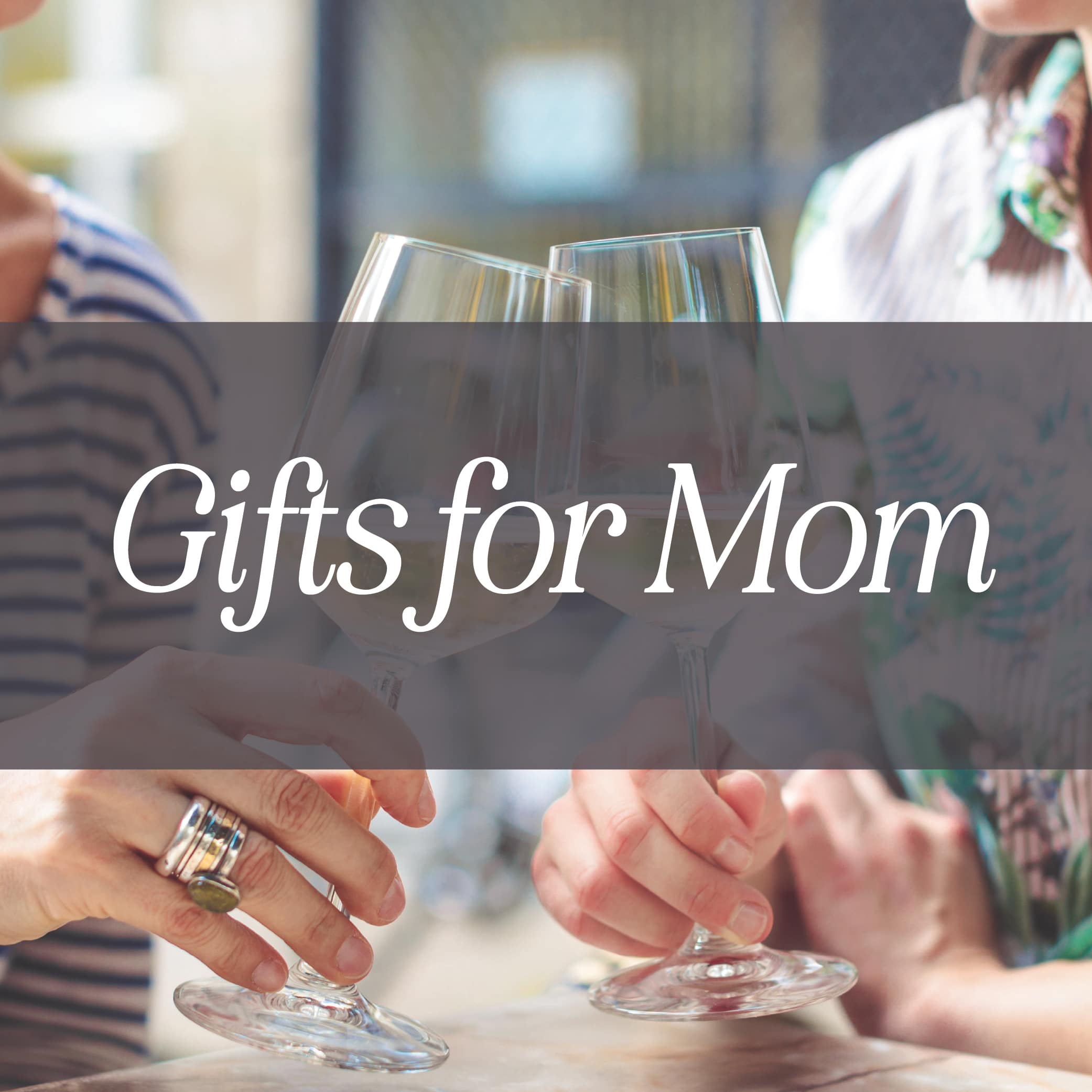 Gifts for Mother's Day